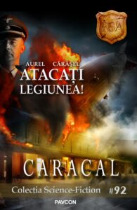 RSA 09 - Atacați Legiunea! - Aurel Cărășel