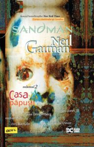 Sandman #2. Casa păpușii Neil Gaiman