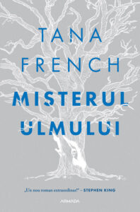 Misterul ulmului de Tana French