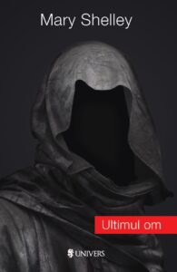 Ultimul om Autor Mary Shelley