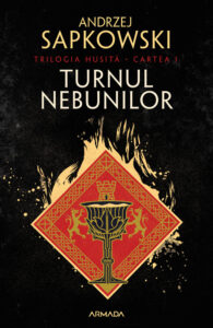 Turnul nebunilor (Trilogia Husită, partea I) de Andrzej Sapkowski