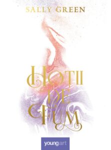 Hoții de fum, de Sally Green
