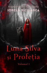 Luna Silva și Profeția, de Ionela Nicu-Anca