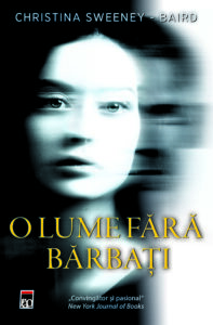 O lume fără barbați - Christina Sweeney-Baird