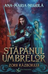 Stăpânul umbrelor – Zorii războiului