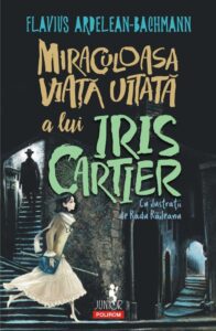 Miraculoasa viață uitată a lui Iris Cartier, Flavius Ardelean-Bachmann