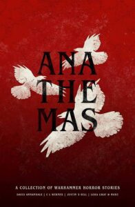 Anathemas (a collection of Warhammer horror stories)