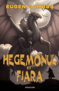 Hegemonul și Fiara, de Eugen Gomboș
