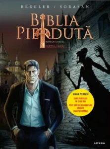 Biblia pierduta. Roman grafic. Partea intai
