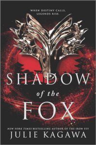 Julie KAGAWA – Shadow of the Fox