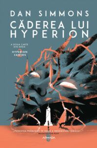 Căderea lui Hyperion (Seria HYPERION CANTOS, partea a II-a) de Dan Simmons