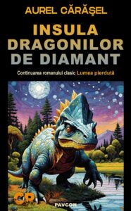 Insula dragonilor de diamant de Aurel Cărășel