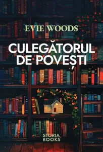 Culegătorul de povești de Evie Woods