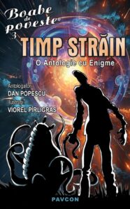 Timp străin, antologator Dan Popescu