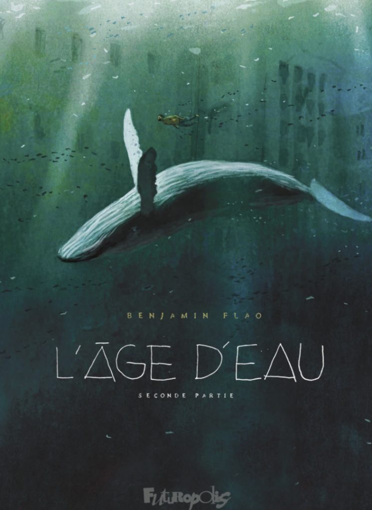 L'âge d’eau (Benjamin Flao)