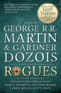 The Rogue Prince, Or, A King’s Brother, George R. R. Martin, Rogues