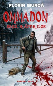 Ommadon, Omul zăpezilor – Florin Giurcă