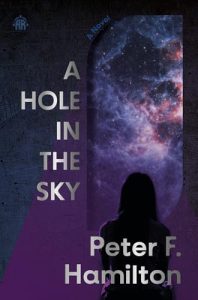 Peter F. HAMILTON – „A Hole in the Sky” (Arkship #1)