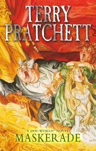 Terry PRATCHETT – Maskerade (Discworld #18)