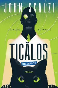 Ticălos începător de John Scalzi