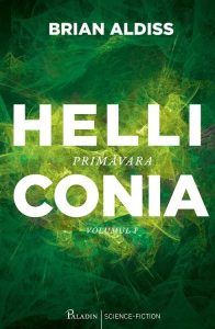 Brian-Aldiss-Helliconia-Primavara