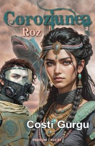 Coroziunea roz (vol. 2) de Costi Gurgu