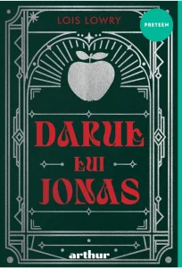 Darul lui Jonas de Lois Lowry