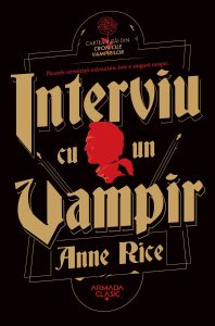 Interviu cu un vampir de Anne Rice