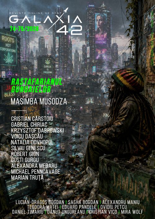 Revista Galaxia 42 #74-75 / iulie-august 2026
